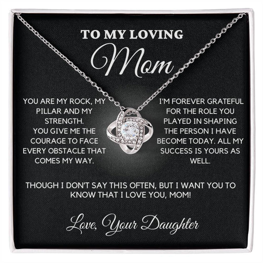 Gift for Mom From Daughter - "You are my Rock, my Pillar and my Strength. I Love You,